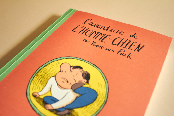 L'aventure de l'homme-chien, de la coréenne Yoon-sun Park, chez Misma éditions