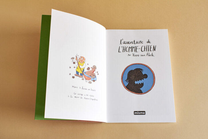 L'aventure de l'homme-chien, de la coréenne Yoon-sun Park, chez Misma éditions