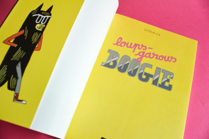 Loups-garous Boogie, la bande dessinée de Estocafich aux éditions Misma