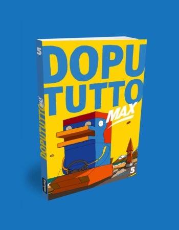 Dopututto Max 5, la revue collective des éditions Misma