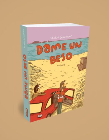 Couverture de la bande dessinée Dame un beso d'El don Guillermo, aux éditions Misma