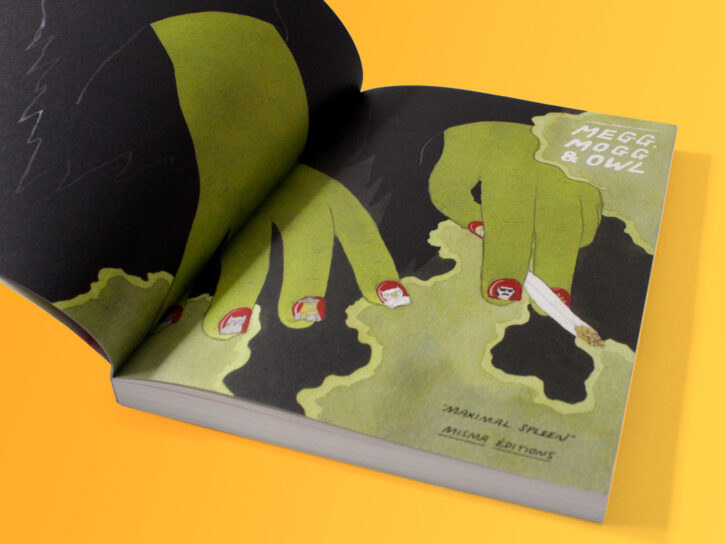 Extrait de Maximal Spleen, les aventures de Megg, Mogg & Owl par Simon Hanselmann chez Misma