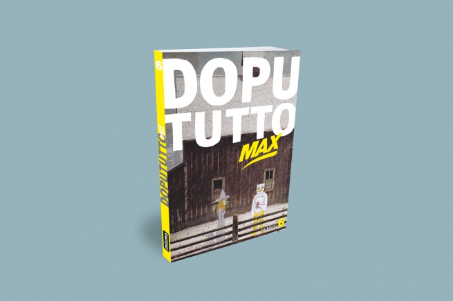 Le numéro 6 de la revue collective DOPUTUTTO MAX des éditions Misma