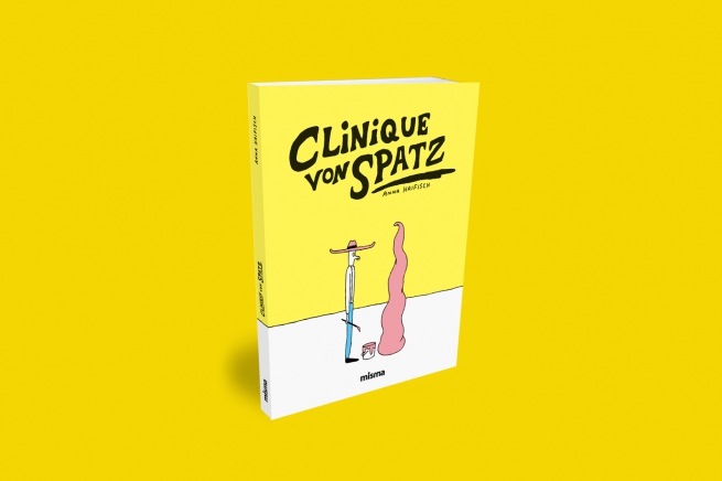 Couverture du livre Clinique Von Spatz d'Anna Haifisch, publié aux éditions Misma