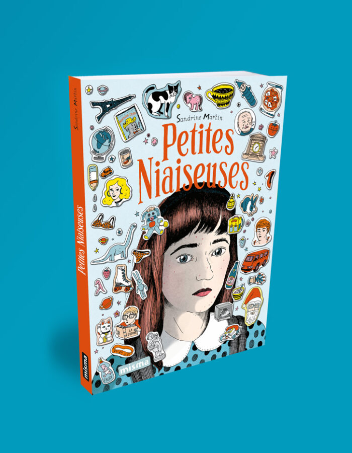Couverture du livre Petites Niaiseuses de Sandrine Martin publié aux éditions Misma