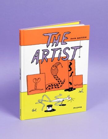 Nouvelle édition de THE ARTIST, d'Anna Haifisch aux éditions Misma