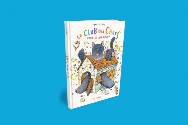 Couverture du Club des chats casse la baraque de Yoon-sun Park chez Misma