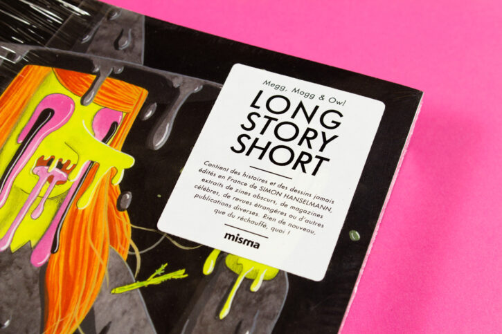 Long Story Short de Simon Hanselmann, les nouvelles aventures de Megg, Mogg & Owl chez Misma
