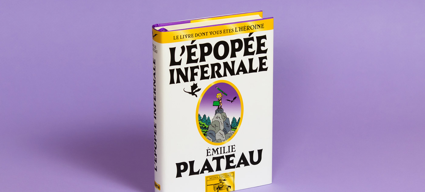 L'épopée infernale, le nouveau livre d'Émilie Plateau aux éditions Misma