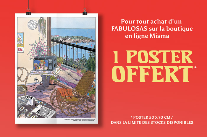 Un poster de Nazario offert pour tout achat d'un Fabulosas