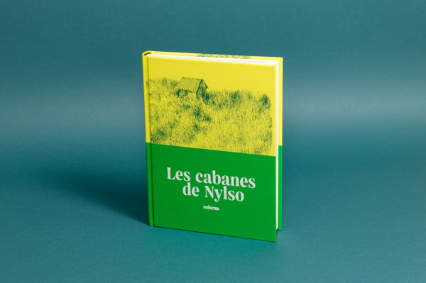 Les cabanes de Nylso, chez MISMA éditions