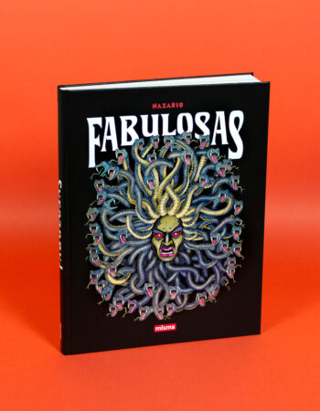 Fabulosas, le nouveau recueil d'histoires de Nazario chez Misma