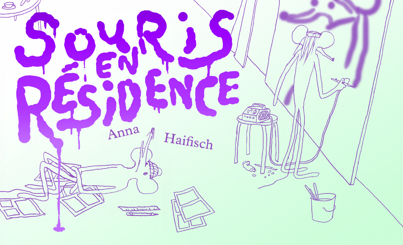 Header Souris en résidence d'Anna Haifisch