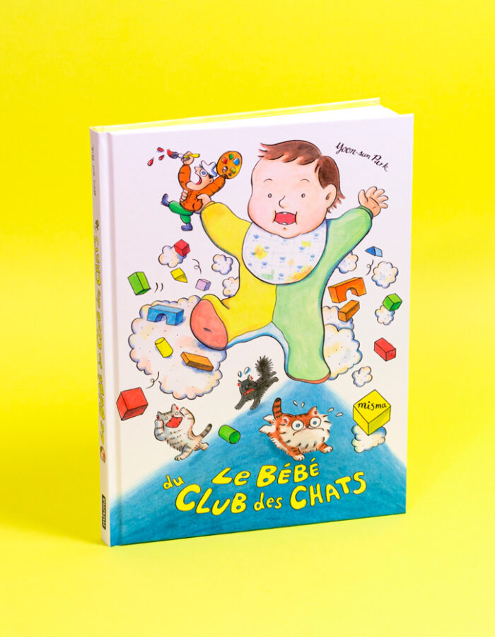 Le bébé du club des chats, de Yoon-sun Park aux éditions MISMA