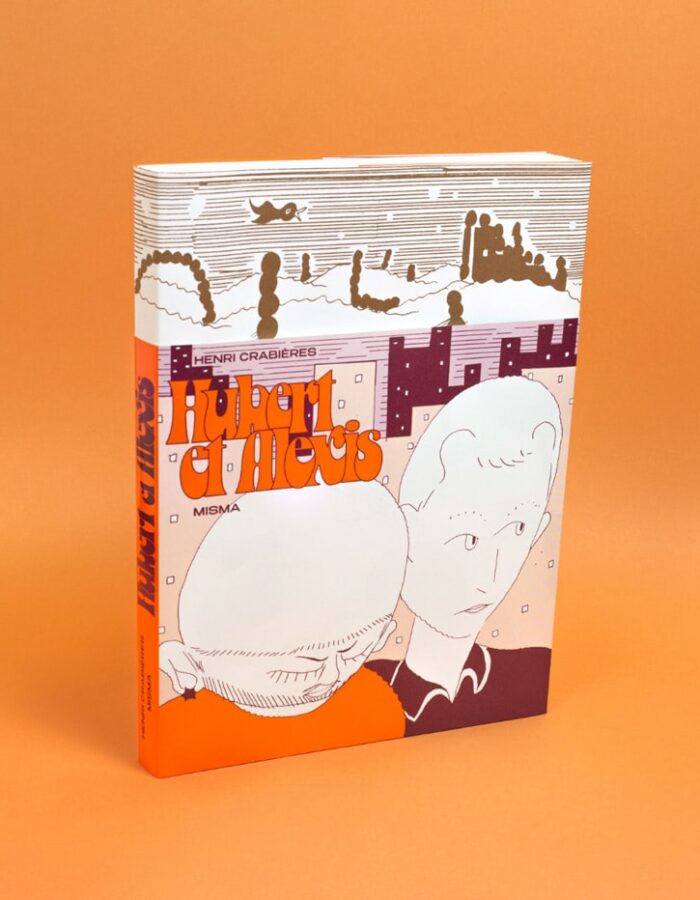 Hubert et Alexis, le nouveau livre d'Henri Crabières aux éditions Misma