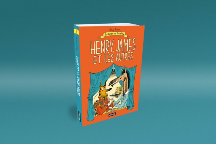 Henry, James et les autres, le nouvel opus des Contes du Marylène par Anne Simon chez Misma
