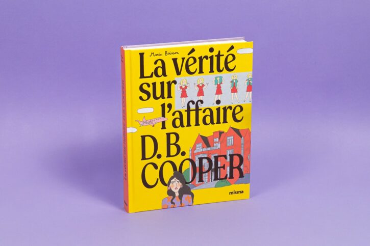 La vérité sur l'affaire D.B. COOPER, de Marie Boisson, aux éditions Misma