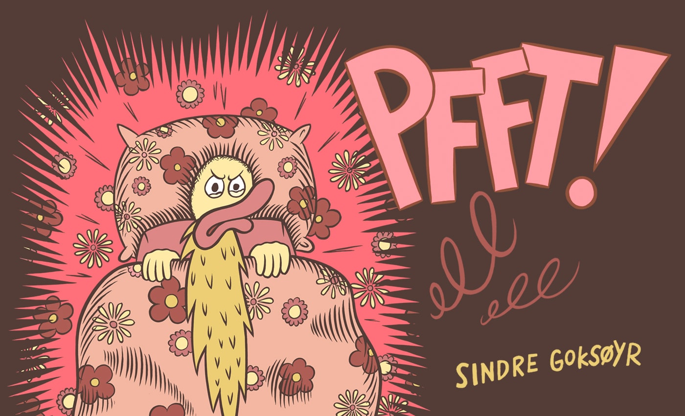 PFFT! de Sindre Goksøyr aux éditions Misma