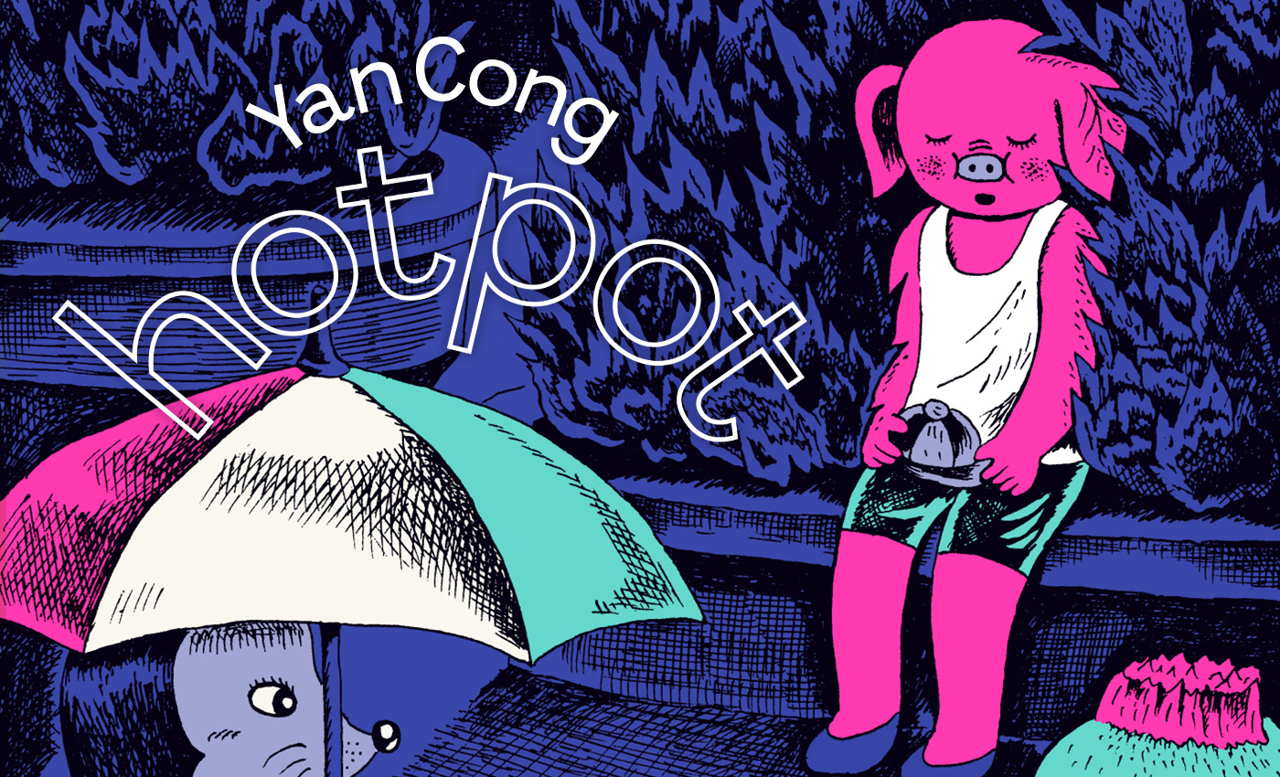 misma-homepage-banner Hotpot, le nouveau livre de Yan Cong chez Misma
