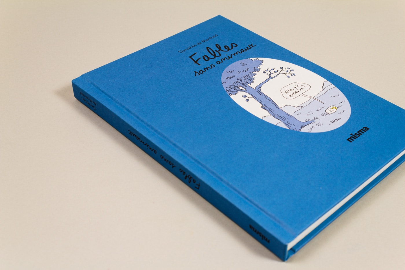 fables-sans-animaux-misma-3 Fables sans animaux, le nouveau livre de Dorothée de Monfreid chez Misma